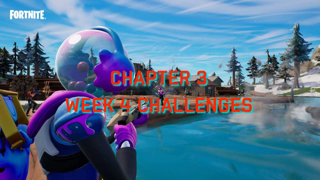 Fortnite Week 4 challenges – Chapter 3 Season 1
