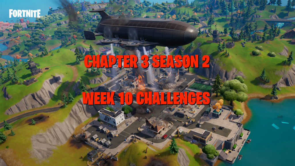 Fortnite Week 10 Challenges – Chapter 3 Season 2