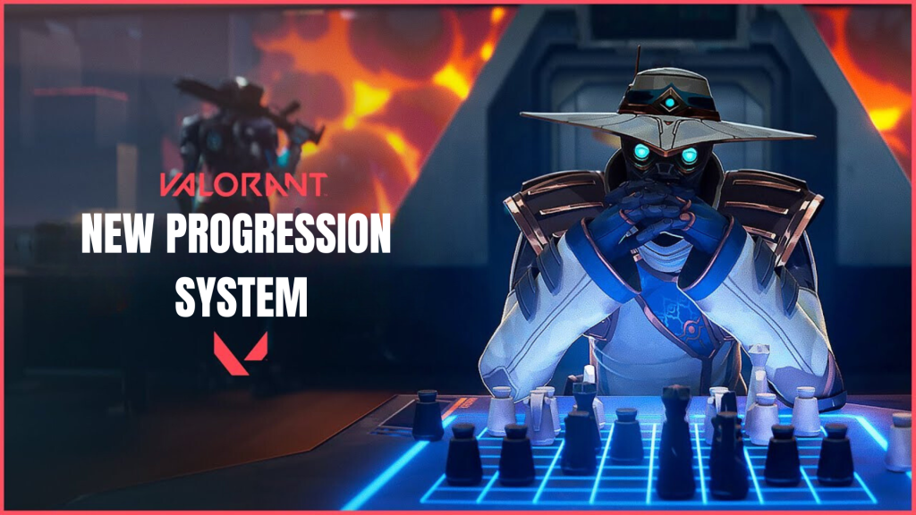 Valorant New Progression System Explained