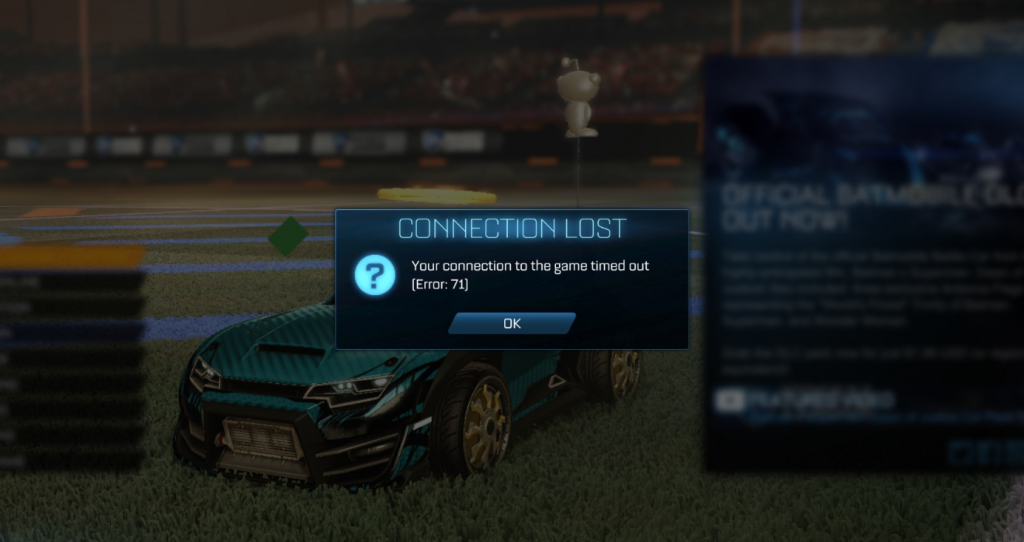 Rocket League Error 71: How To Fix “Your Connection To The Game Timed Out” Error?