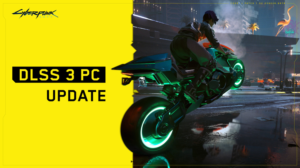Cyberpunk 2077 Update Adds NVIDIA DLSS 3 And NVDIA Reflex Compatibility
