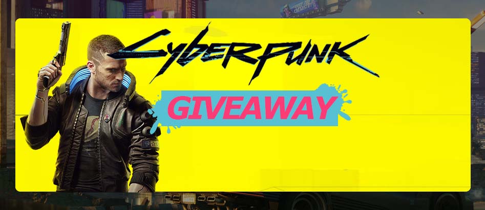 Cyberpunk 2077 Giveaway: Win a free copy of the game and take our Trivia Quiz