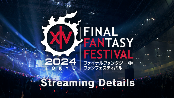 FFXIV Fan Fest 2024 Tokyo: Stream Schedule, How To Watch,