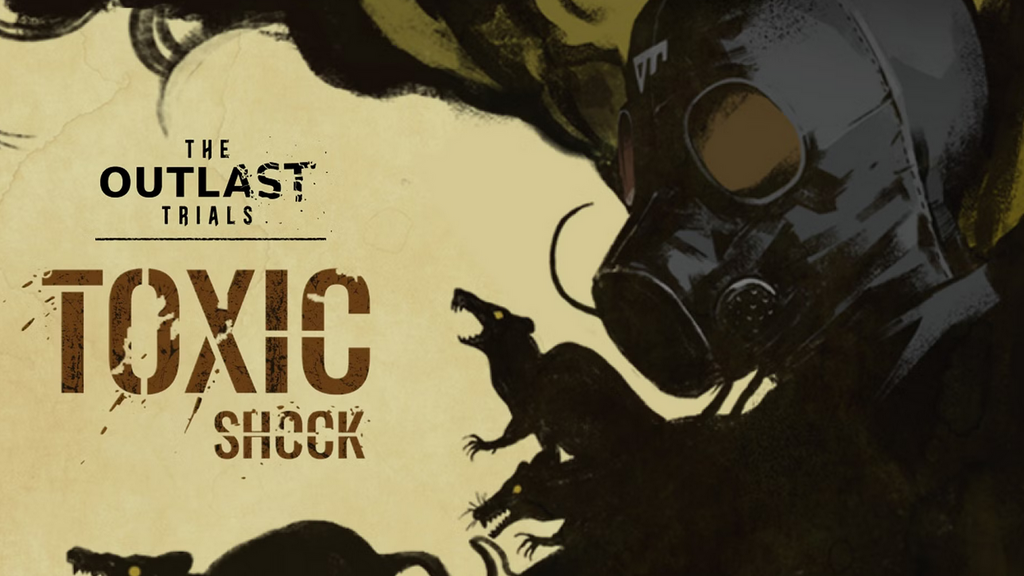 New Toxic Shock Update Coming To The Outlast Trials