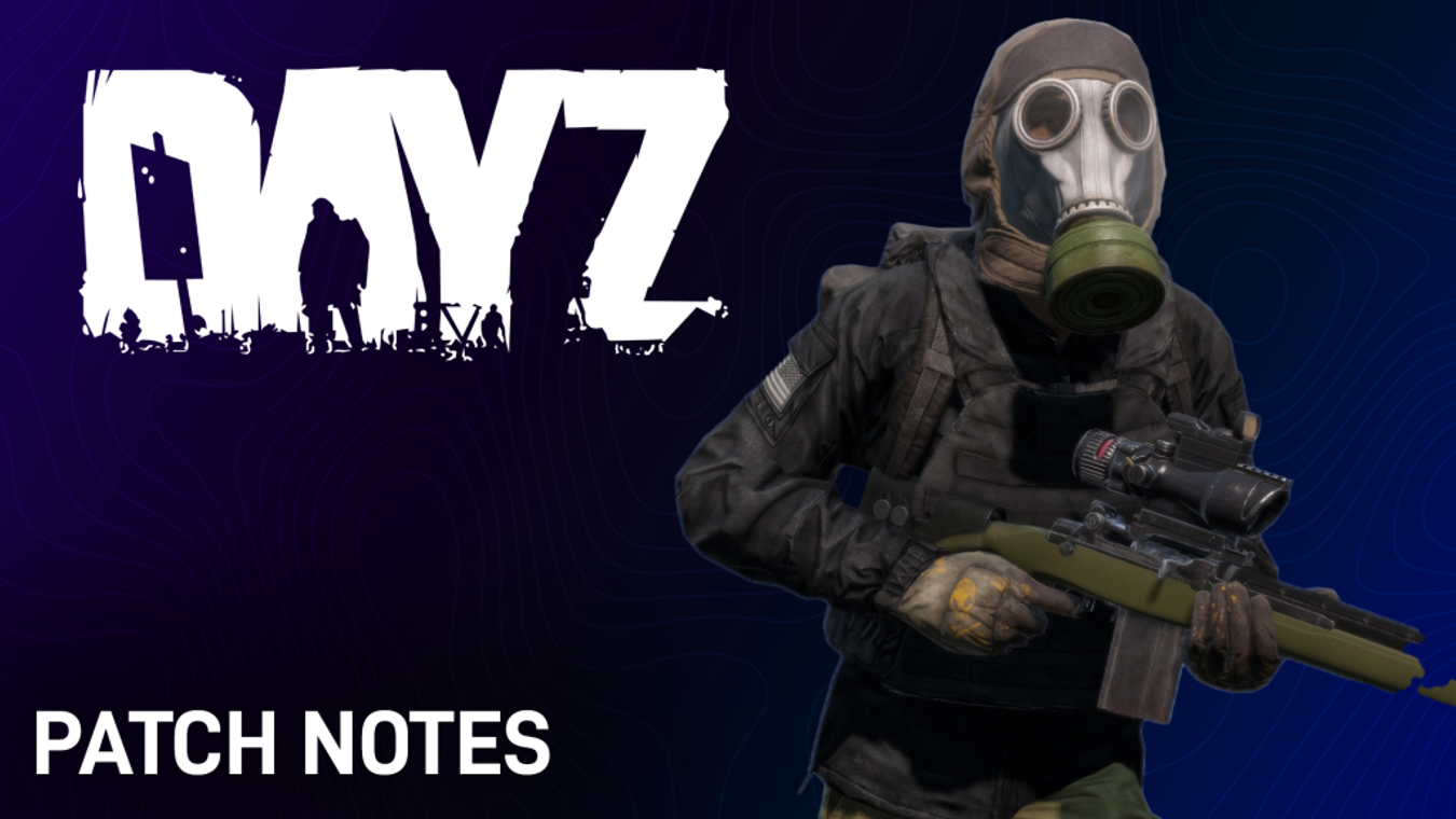 DayZ 1.24 Patch Notes: All Update Changes