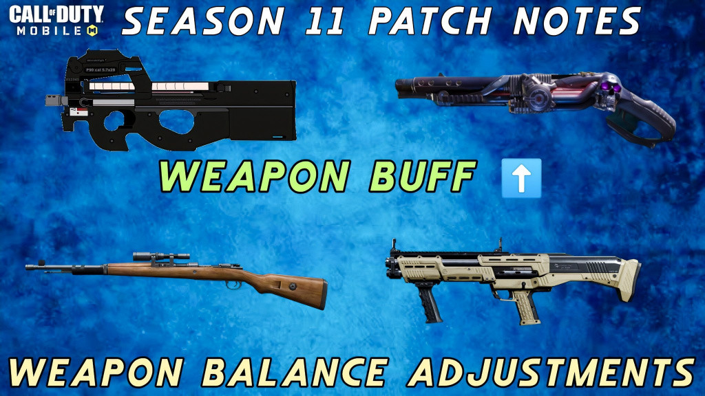 COD Mobile Season 11 weapon balance changes guns buffs nerfs patch update