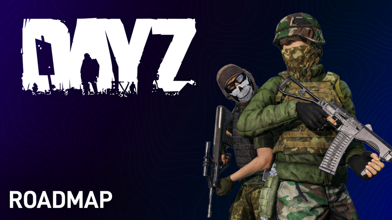 DayZ Roadmap 2024: Update Schedule, Content Details, and More