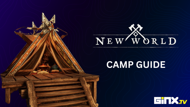 How To Make A Camp In New World