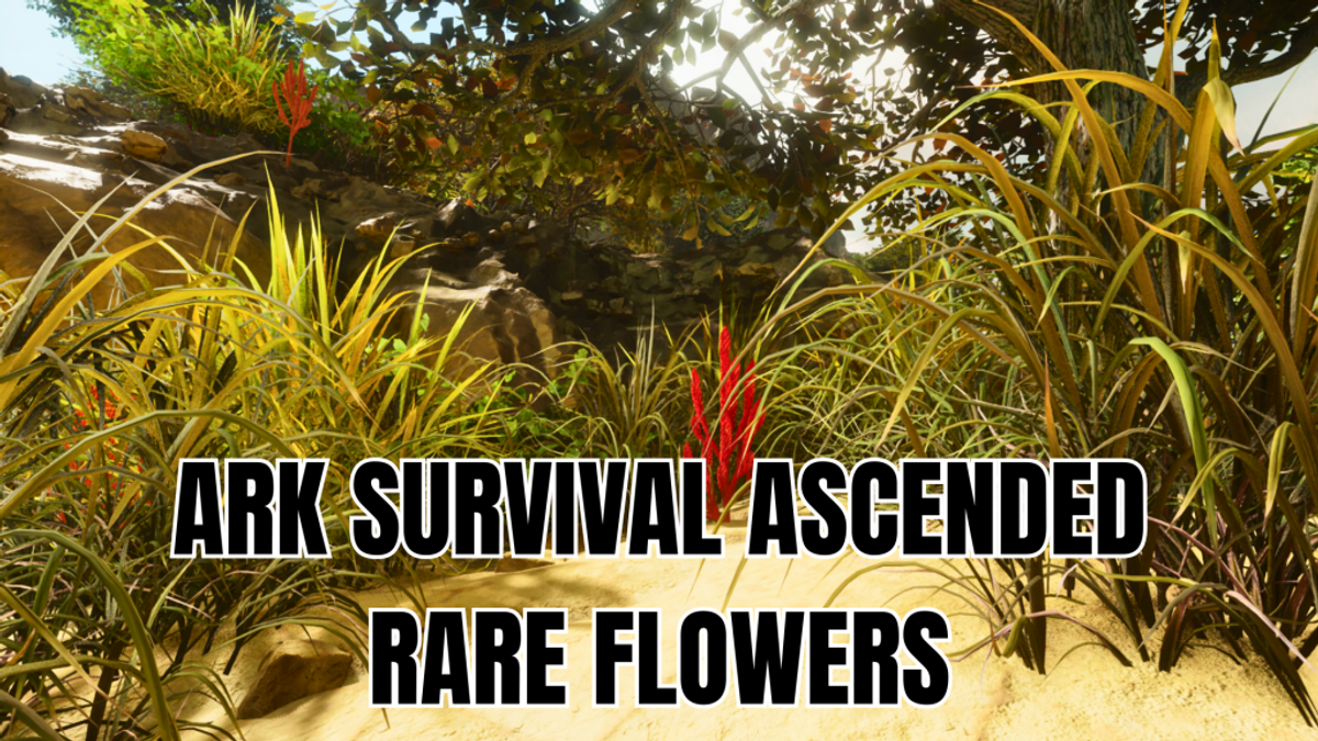 Ark Survival Ascended Rare Flowers How