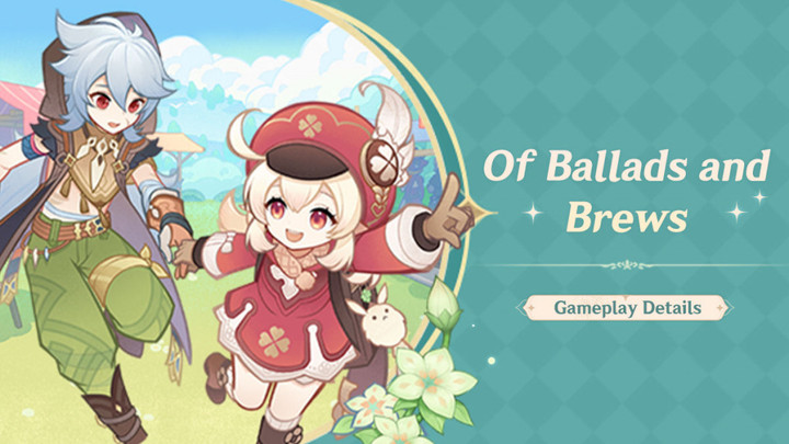 Genshin Impact "Of Ballads and Brews" Event Gameplay Details