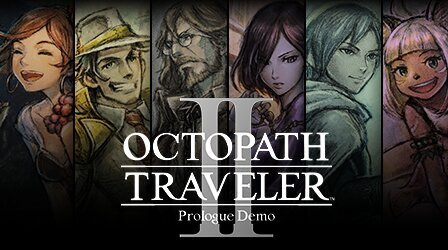 octopath traveler 2 countdown guide release date time prologue demo