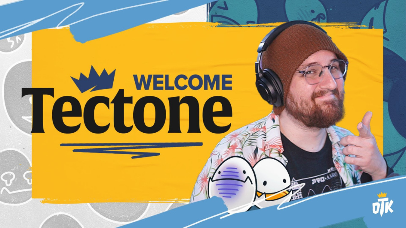 Tectone is the latest streamer to join One True King