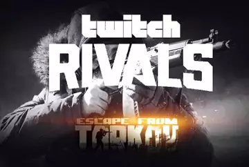 Twitch Rivals Escape From Tarkov Showdown: Schedule, format, Twitch Drops, and how to watch