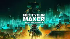 Meet Your Maker Review: Innovative Base Building Like No Other
