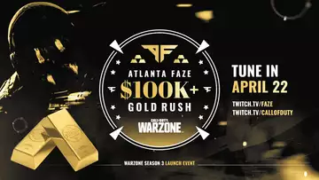 Atlanta FaZe $100K Gold Rush Warzone: Schedule, players, format, how to watch, more