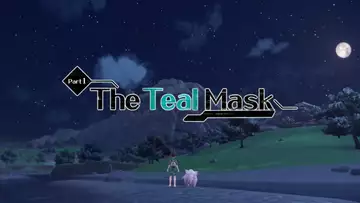 How To Start Pokemon Teal Mask DLC In Scarlet And Violet