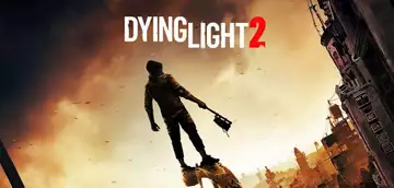 Dying Light 2 pre-load times: How to preload and file size
