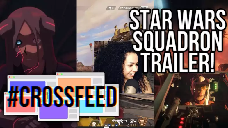 Star Wars Squadrons Trailer & T-Pain Supports Black Girl Gamers On Twitch (15.06.2020)