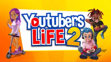Youtubers Life 2: Release date, features, PC requirements. more