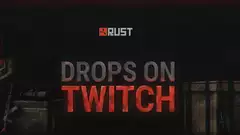 Rust Twitch Drops 5: All drops, streamers, and schedule