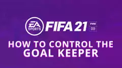 FIFA 21: How To Control The Goal Keeper | Tutorial
