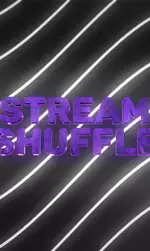 Stream Shuffle