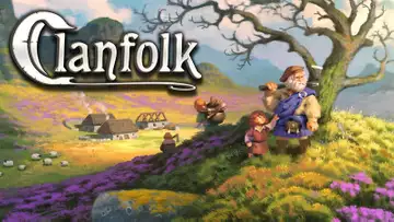 Clanfolk - Release Date, Platforms, Features, Gameplay, And More