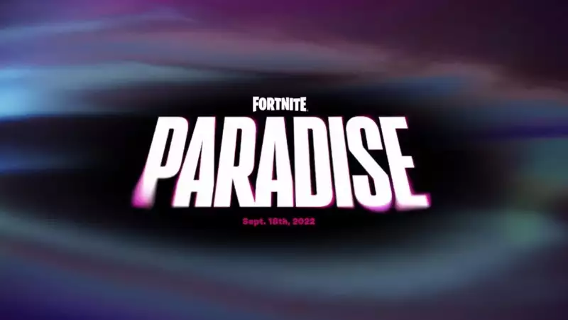 fortnite chapter 3 season 4 paradise release september 18 2022