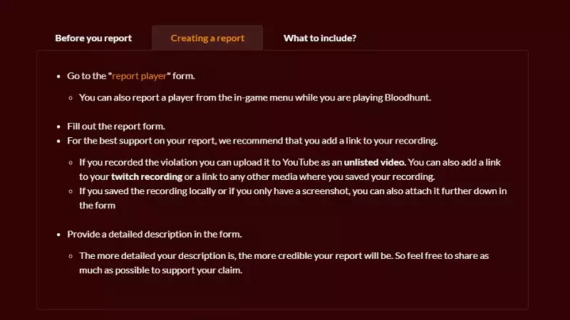 عند الإبلاغ عن لاعب في لعبة Bloodhunt ، تأكد من تضمين جميع المعلومات ذات الصلة وتأكد من شرعية تقريرك.