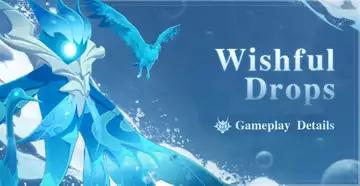 Genshin Impact Wishful Drops quest guide: How to complete challenges