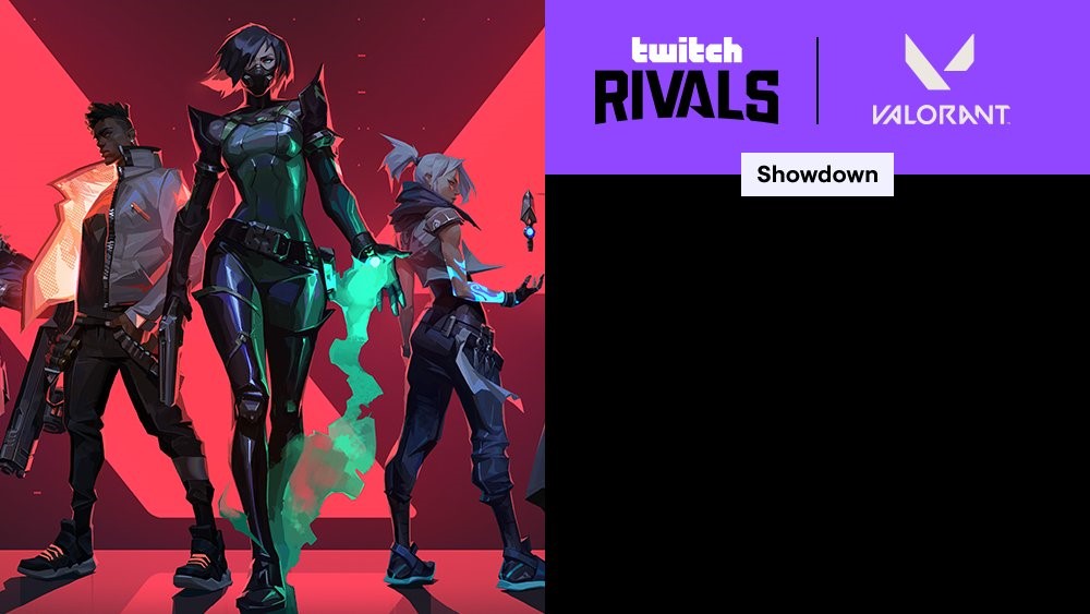 Twitch Rivals Valorant Showcase Schedule Format How To Watch Teams Players