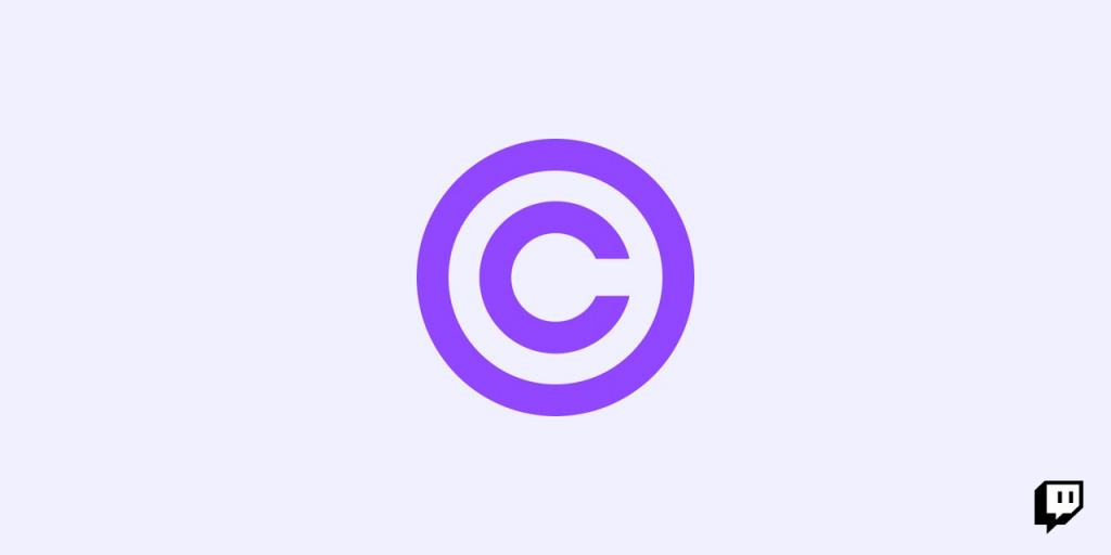 Twitch DMCA Copyright Claims