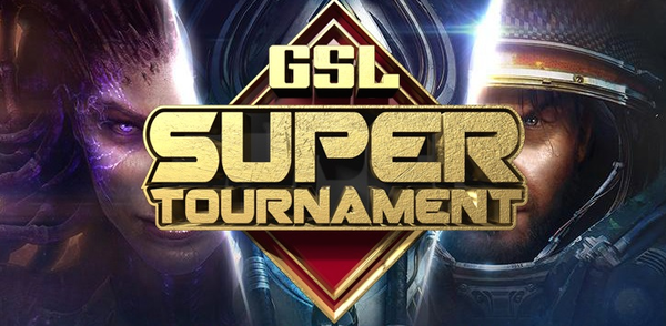 Gsl Super Tournament 2