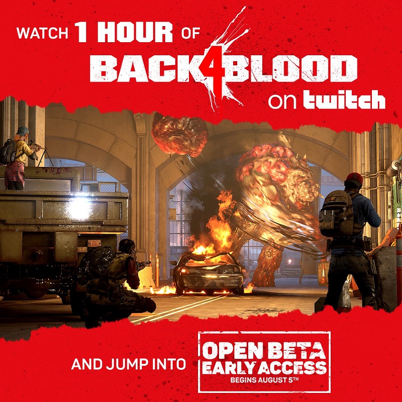 Back 4 Blood open beta dates times content how to get early access
