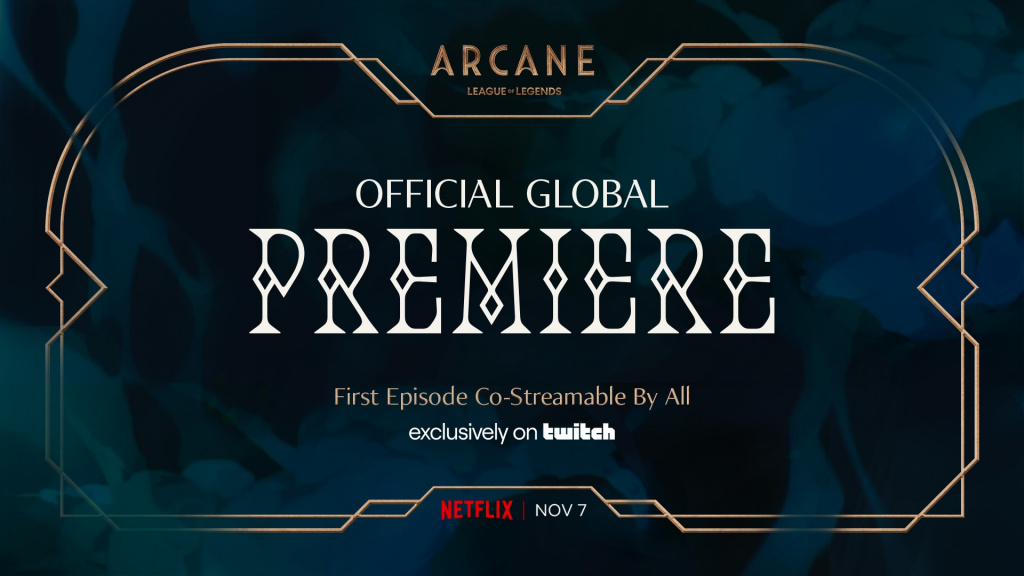 Arcane Global Premiere