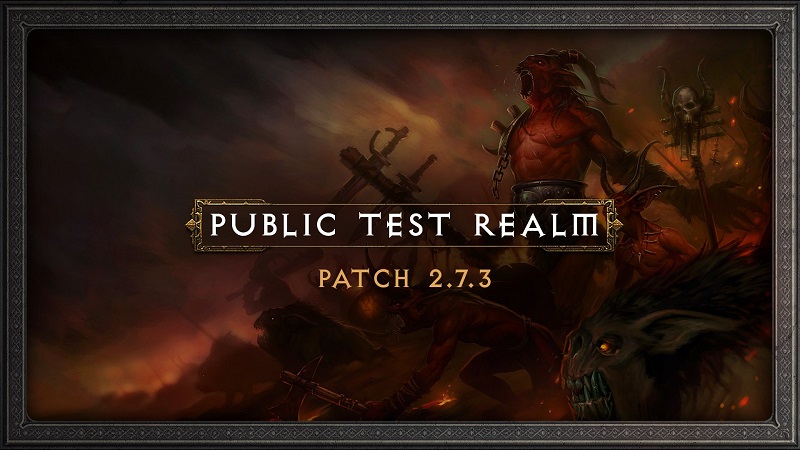 Diablo 3 Season 26 PTR update how to join patch 2.7.3 content