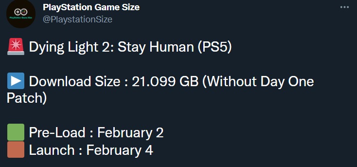 Dying Light 2 file size preload date PS5 playstation 5 leak