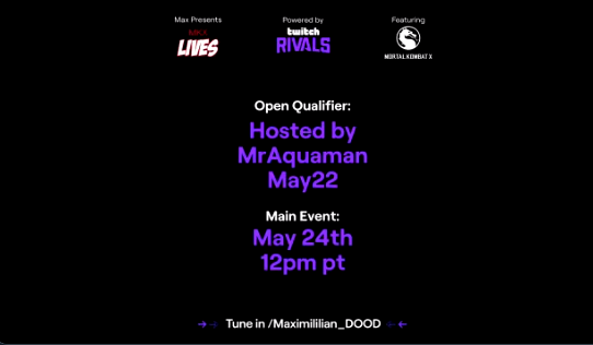 Twitch Rivals Max Presents MKX Lives Schedule