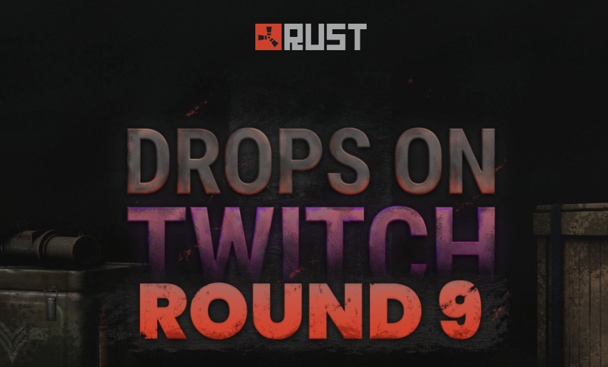 Rust Twitch Drops 9 All Rewards Streamers And Schedule Ginx Esports Tv